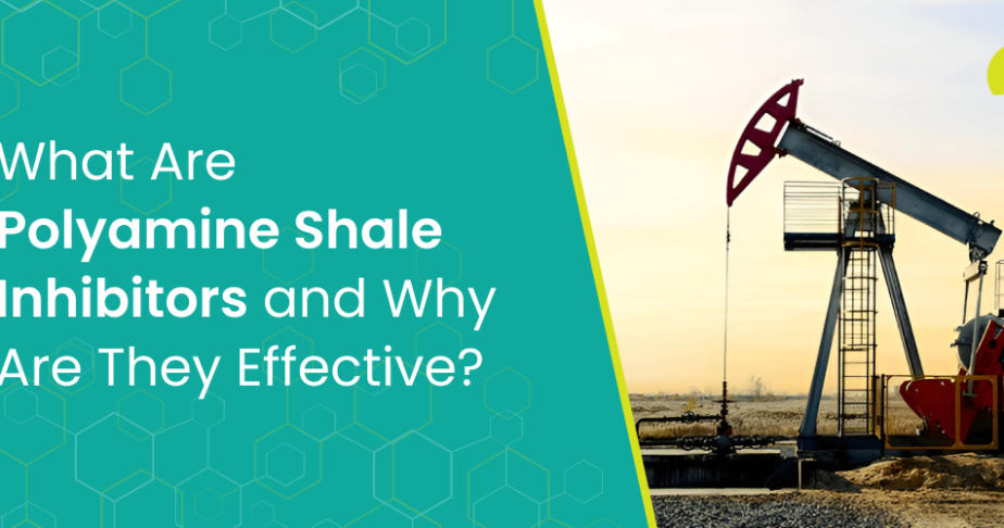 What Are Polyamine Shale Inhibitors and Why Are They Effective?