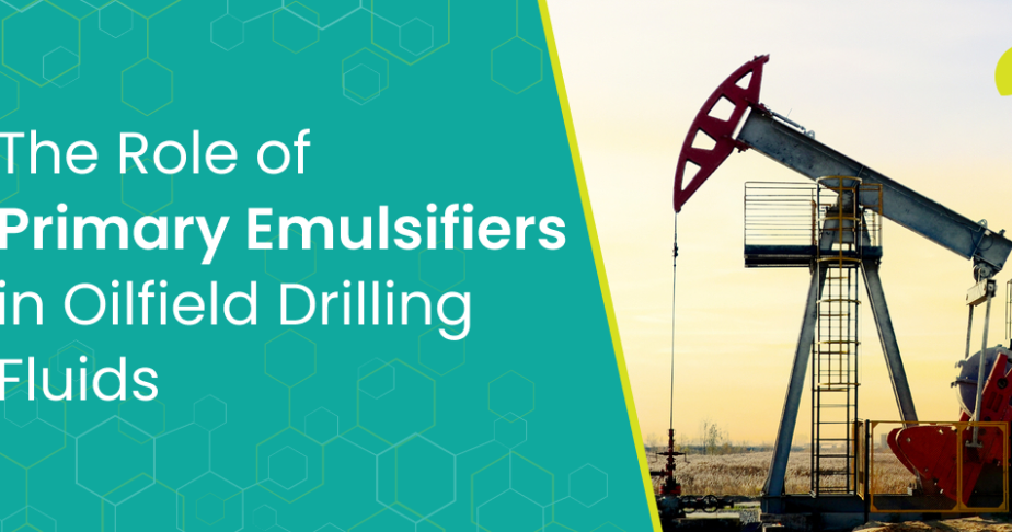 The Role of Primary Emulsifiers in Oilfield Drilling Fluids
