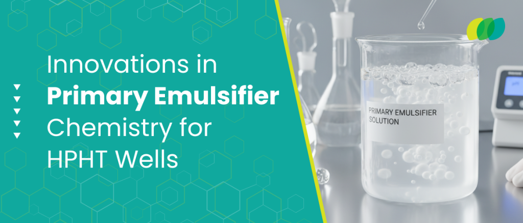 Innovations in Primary Emulsifier Chemistry for HPHT Wells