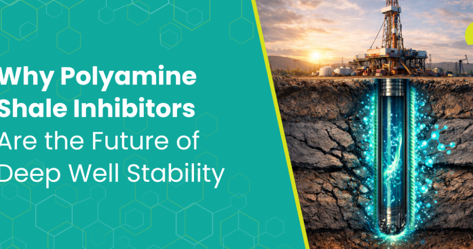 Why Polyamine Shale Inhibitors Are the Future of Deep Well Stability