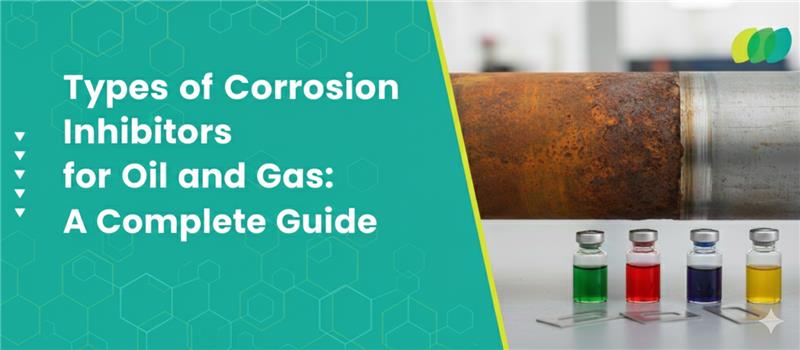 Corrosion Inhibitors for Oil and Gas